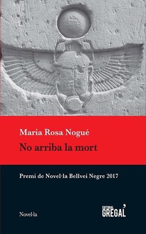 No arriba la mort | 9788417082536 | Nogué i Almirall, Maria Rosa