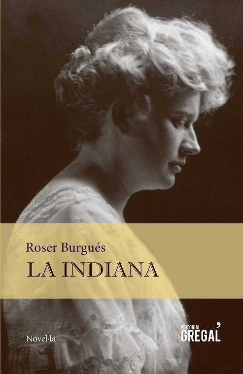 La indiana | 9788494319655 | Burgués, Roser