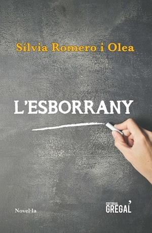 L'esborrany | 9788417082543 | Romero i Olea, Sílvia