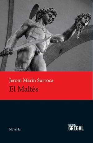 El Maltès | 9788494272981 | Marín Surroca, Jeroni