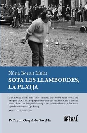 Sota les llambordes, la platja | 9788494509100 | Borrut Mulet, Núria