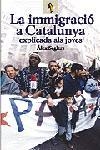 La immigració a Catalunya explicada als joves | 9788473066907 | Seglers Gómez Quintero, Alex