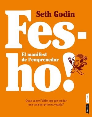 Fes-ho! | 9788498092080 | Godin, Seth