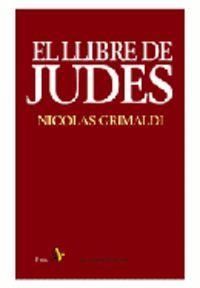 El llibre de Judes | 9788498090192 | Grimaldi, Nicolas