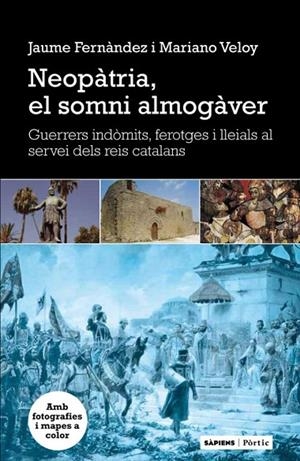 Neopàtria, el somni almogàver | 9788498091939 | López Bofill, Hèctor