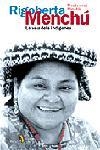 RIGOBERTA MENCHÚ | 9788473067942 | Minobes Puntonet, Montserrat