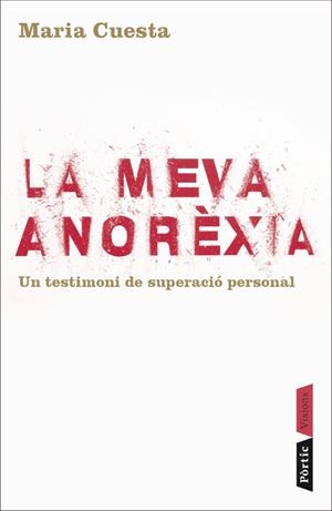 La meva anorèxia | 9788498090840 | Cuesta Musarra, Maria