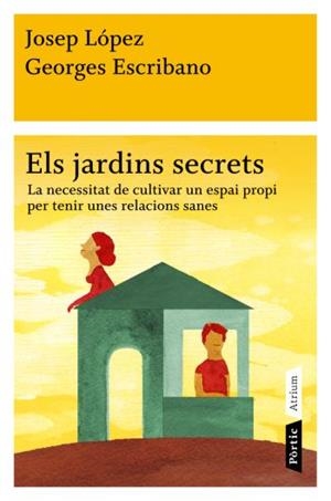 Els jardins secrets | 9788498091472 | López Romero, Josep;Rovira Celma, Álex;Escribano, Georges