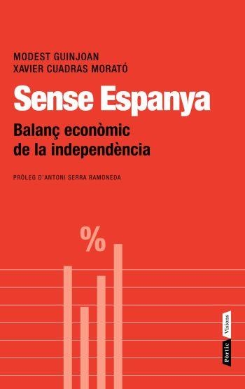 Sense Espanya | 9788498091700 | Guinjoan Ferré, Modest;Cuadras Morato, Xavier