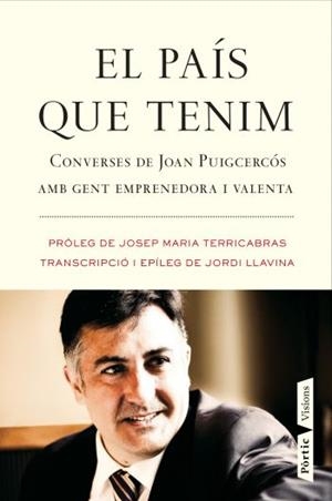 El país que tenim | 9788498091571 | Llavina Murgadas, Jordi;Puigcercós Boixassà, Joan