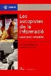 Les autopistes de la informació | 9788482563060 | Cornellà, Alfons;Rucabado Aguilar, Josep