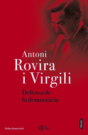 Defensa de la democràcia | 9788498091533 | Rovira Virgili, Antoni