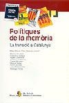 Polítiques de la memòria. La transició a Catalunya | 9788473064828 | Autors, Diversos