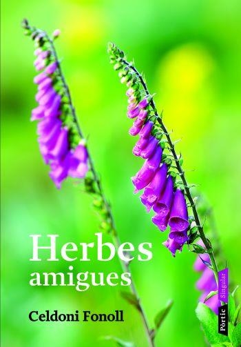Herbes amigues | 9788498090628 | Pascual Lluvia, Ramon;Fonoll Casanoves, Celdoni;Durán de Grau, Núria