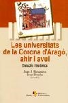 Les universitats de la corona d'Aragó, ahir i avui | 9788473067560 | Autors, Diversos