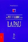 El petit llibre de la pau | 9788473067539 | Bolinches Sánchez, Antonio