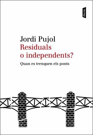 Residuals o independents? | 9788498091885 | Pujol Soley, Jordi