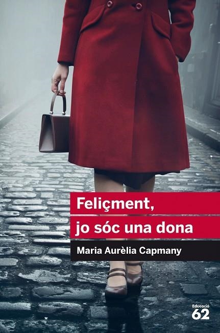 Feliçment, jo sóc una dona | 9788415954446 | Campmany, Maria Aurèlia