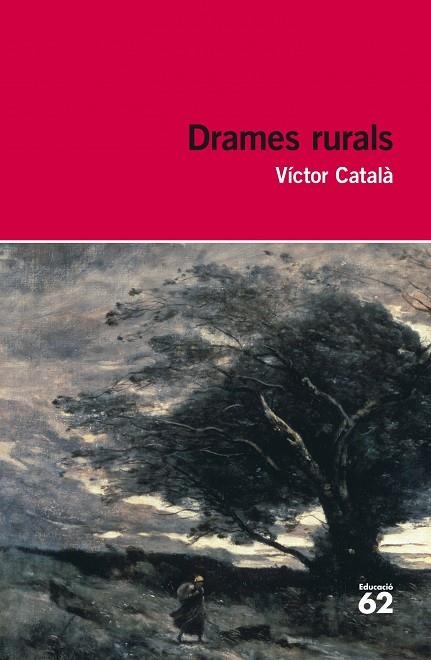 Drames rurals | 9788415192985 | Català, Víctor