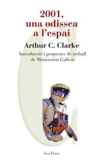 2001, una odissea a l'espai | 9788492672196 | Clarke, Arthur C.