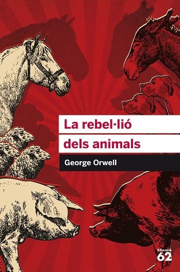La rebel·lió dels animals | 9788415954385 | Orwell, George