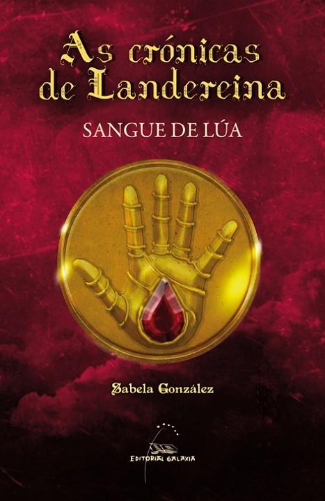 Sangue de Lúa | 9788491510123 | González, Sabela