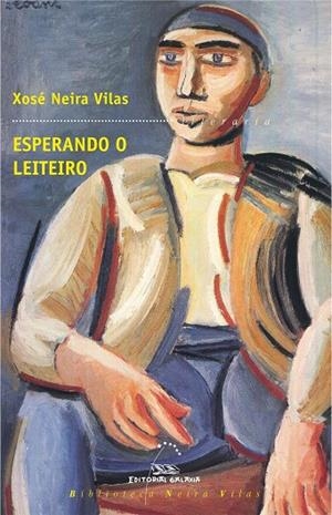 Esperando o leiteiro | 9788498654219 | Neira Vilas, Xosé Santiago