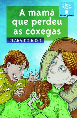 A mamá que perdeu as cóxegas | 9788498655834 | Clara do Roxo
