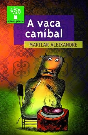 A vaca caníbal | 9788498654608 | Aleixandre, Marilar
