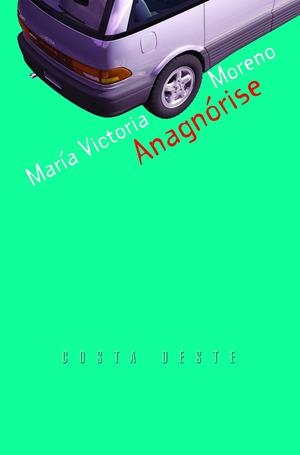 Anagnórise | 9788482887463 | Moreno, María Victoria