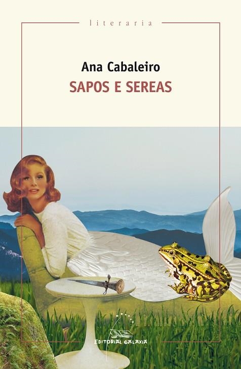 Sapos e Sereas | 9788491510352 | Cabaleiro, Ana