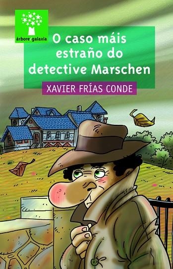 O caso máis estraño do detective Marschen | 9788498654646 | Frías Conde, Xavier
