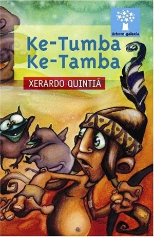 Ke-Tumba Ke-Tamba | 9788482889801 | Quintiá, Xerardo