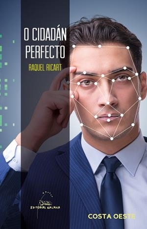 O cidadán perfecto | 9788491510802 | Ricart, Raquel
