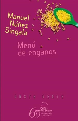 Menú de enganos | 9788498652901 | Núñez Singala, Manuel