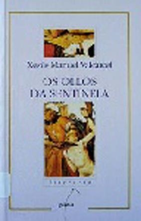 Os ollos da sentinela | 9788482881102 | Valcárcel, Xesús Manuel