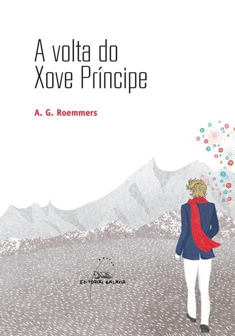 A volta do Xove Príncipe | 9788498655148 | Roemmers, A.G.