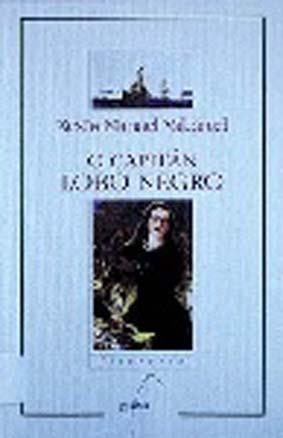 O capitán lobo negro | 9788482880099 | Valcárcel, Xesús Manuel