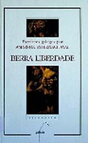Berra liberdade | 9788482880341 | Escritores galegos por Amnistía Internacional