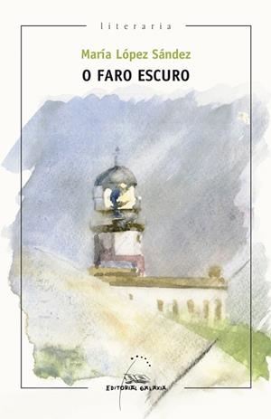 O faro escuro | 9788498655919 | López Sánchez, María