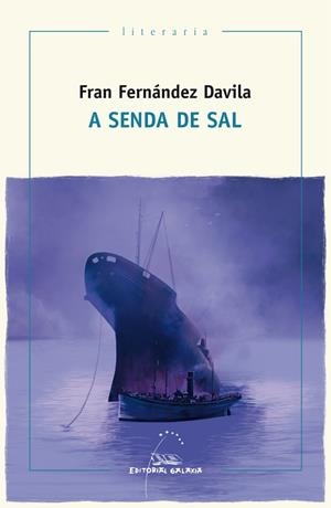 A senda de sal | 9788491510888 | Fernández Davila, Fran