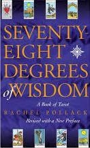 SEVENTY-EIGHT DEGREES OF WISDOM | 9780722535721 | RACHEL POLLACK