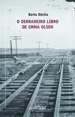 O derradeiro libro de Emma Olsen | 9788498655070 | Dávila, Berta