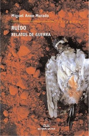 Ruído. Relatos de guerra | 9788482888279 | Murado, Miguel Anxo