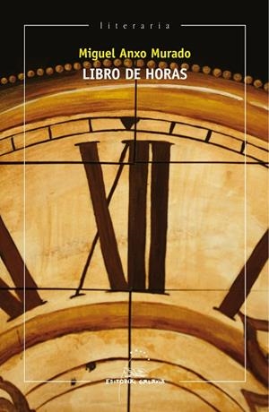 Libro de horas | 9788498657074 | Murado, Miguel Anxo