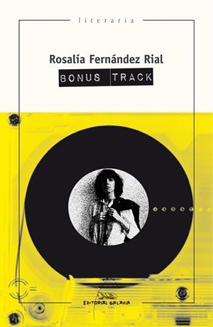 Bonus Track | 9788491511540 | Fernández Rial, Rosalía