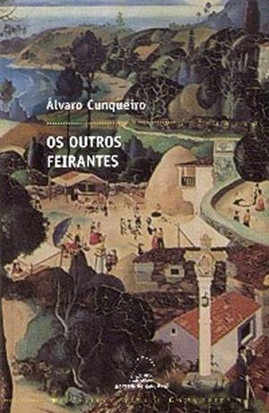 Os outros feirantes | 9788482889726 | Cunqueiro, Álvaro