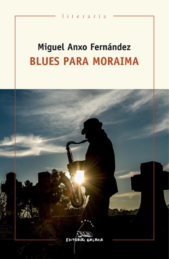 Blues para Moraima | 9788491510499 | Fernández, Miguel Anxo