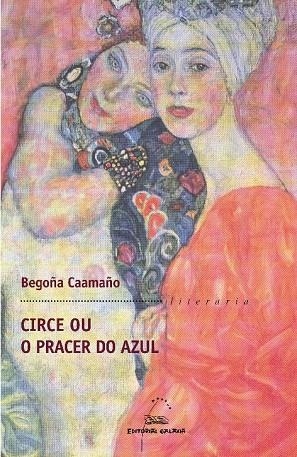 Circe ou o pracer do azul | 9788498652321 | Caamaño Rascado, Begoña