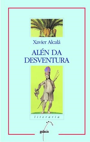 Alén da desventura | 9788482881881 | Alcalá, Xavier